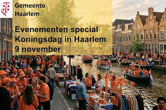 Evenementenspecial Koningsdag Haarlem