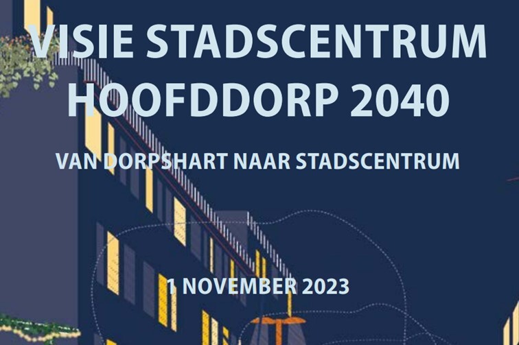 Visiedocument stadscentum Hoofddorp